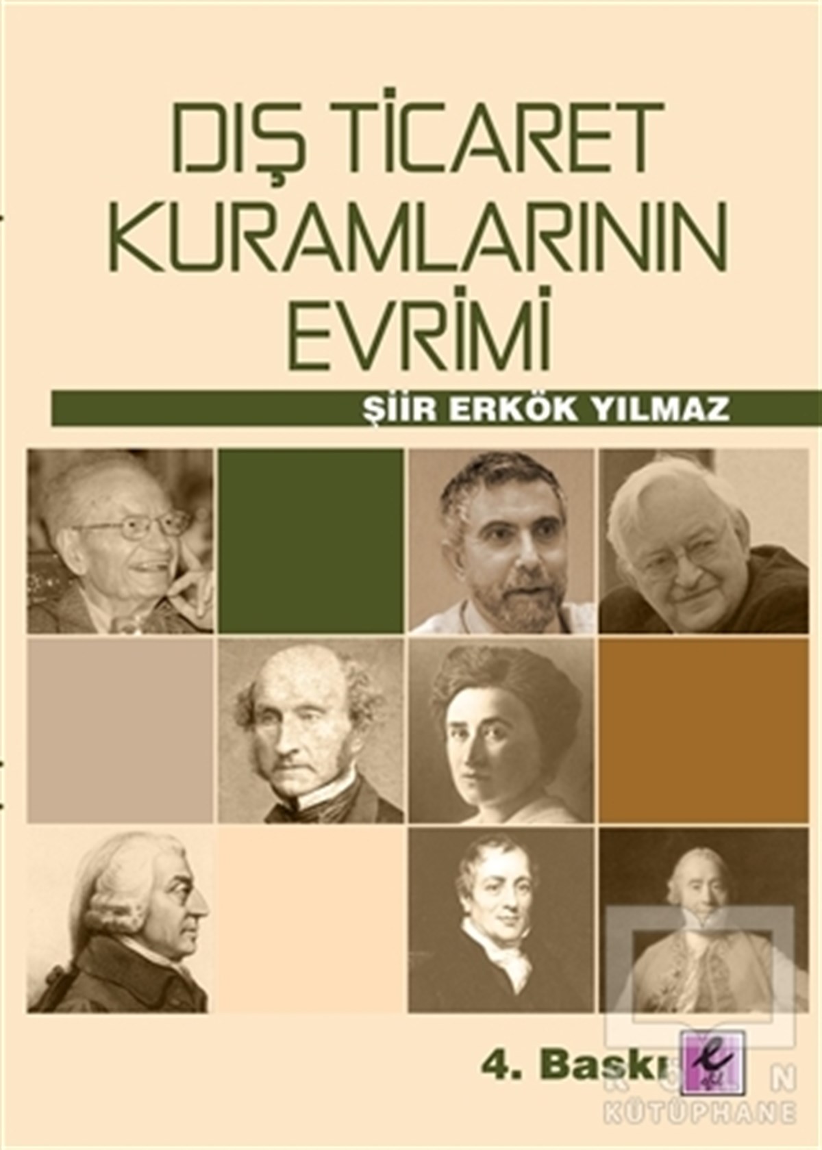 Dış Ticaret Kuramlarının Evrimi