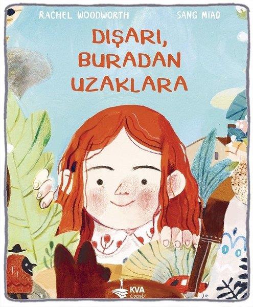 Rachel WoodworthEgitim Etkinlik KitaplariDışarı Buradan Uzaklara