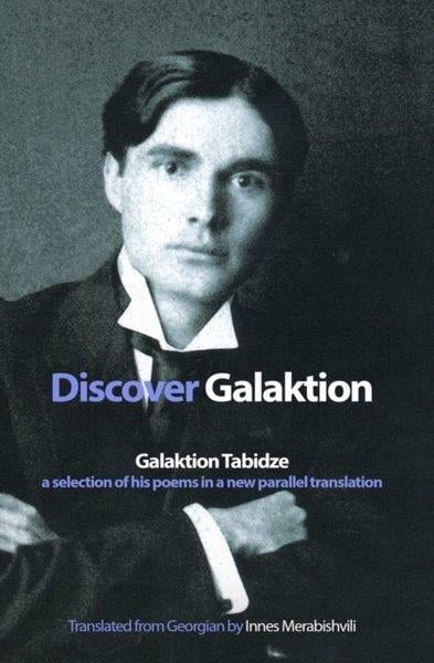 Galaktion TabidzeBiography (History)Discover Galaktion