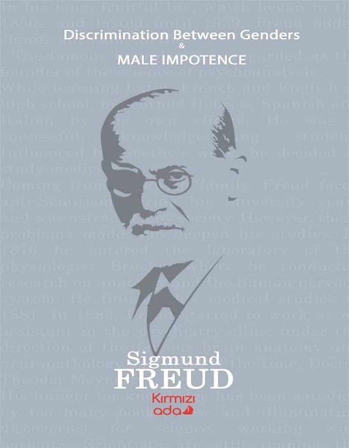 Sigmund FreudPhilosophy FictionDiscrimination Between Genders and Male Impotence