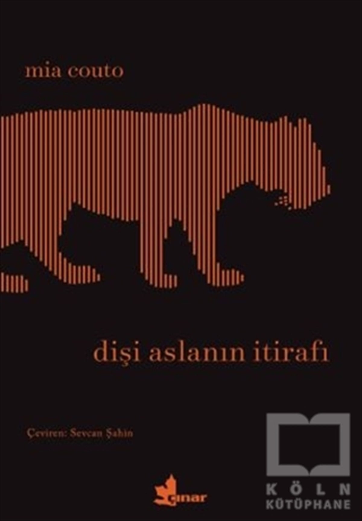 Mia CoutoTürkçe RomanlarDişi Aslanın İtirafı