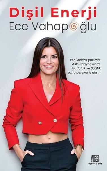 Ece VahapoğluSosyoloji KitaplarıDişil Enerji