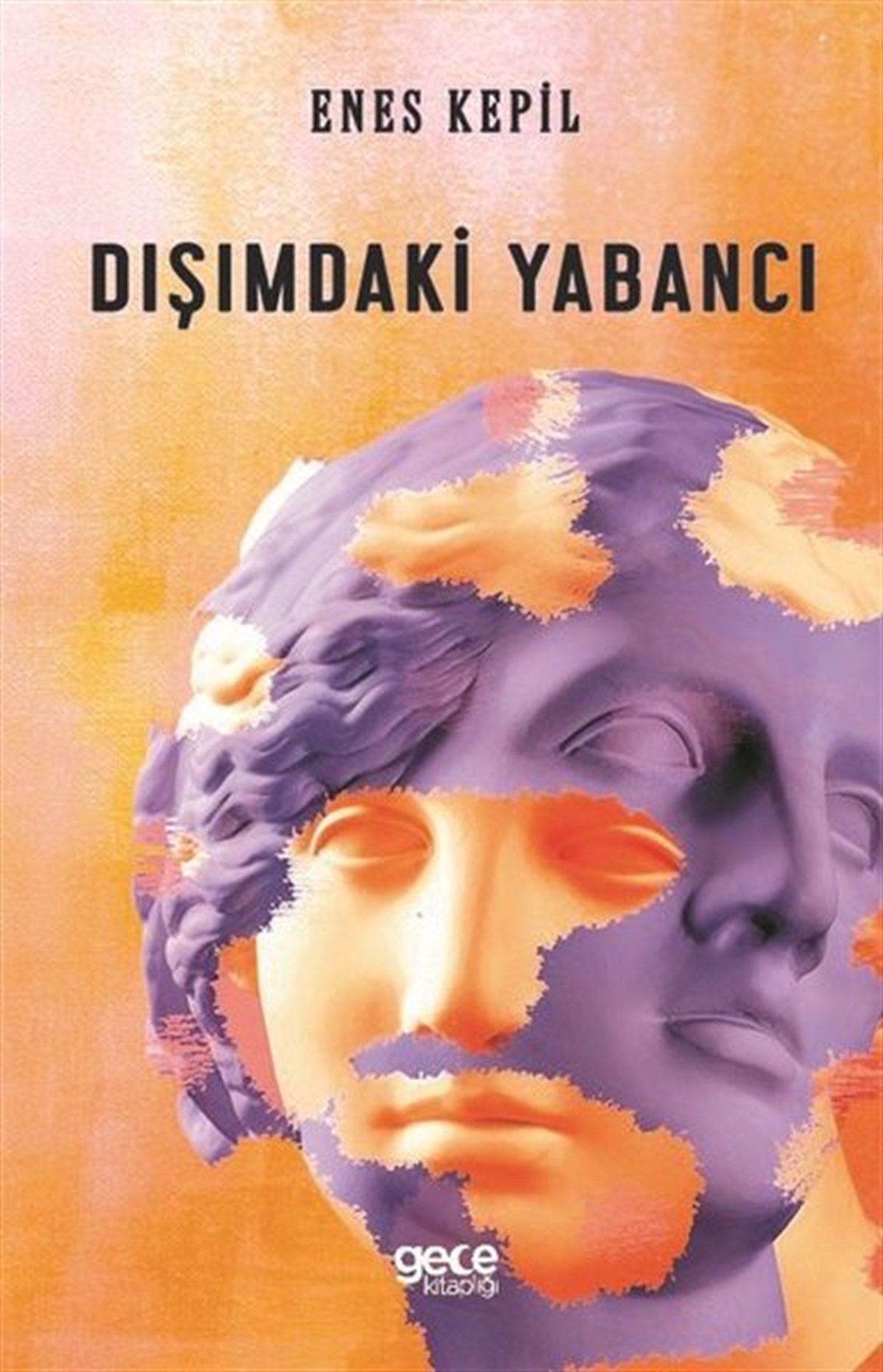 Enes KepilTürk ŞiiriDışımdaki Yabancı