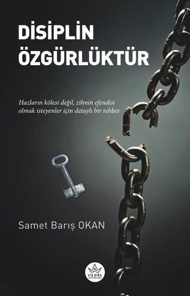 Samet Barış OkanFelsefe BilimiDisiplin Özgürlüktür