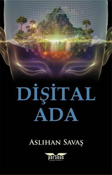 Aslıhan SavaşTürkiye RomanDişital Ada