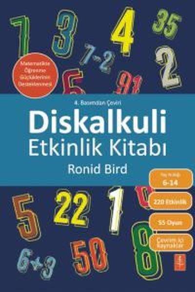 Ronid BirdMatematik KitaplarıDiskalkuli Etkinlik Kitabı - Matematikte Öğrenme Güçlüklerinin Desteklenmesi