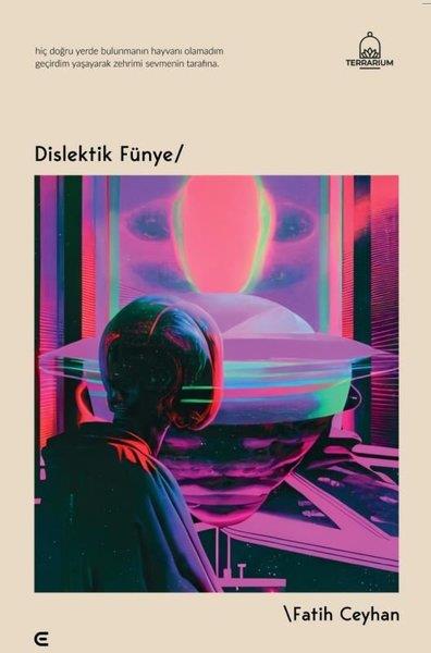 Fatih CeyhanTürk ŞiiriDislektik Fünye