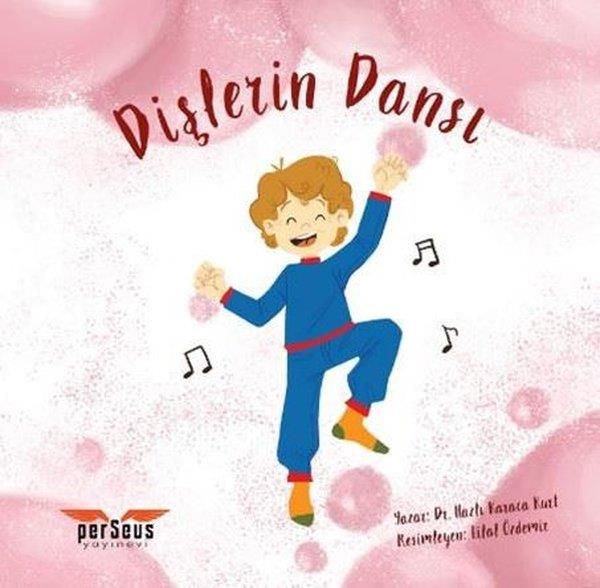 Nazlı Karaca KurtEgitim Etkinlik KitaplariDişlerin Dansı