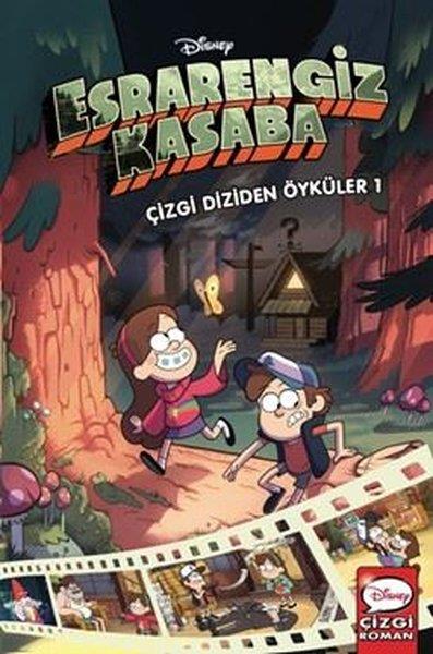 KolektifÇocuk Gençlik RomanlarıDisney Esrarengiz Kasaba - Çizgi Diziden Öyküler 1. Cilt