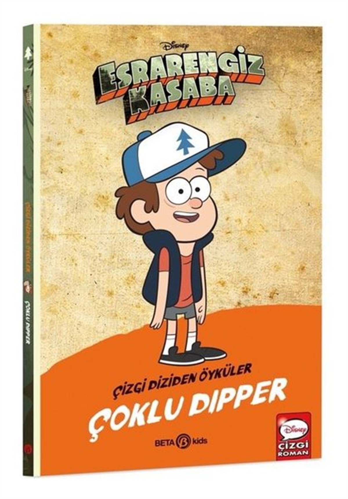KolektifÇocuk Gençlik RomanlarıDisney Esrarengiz Kasaba - Çoklu Dipper - Çizgi Diziden Öyküler