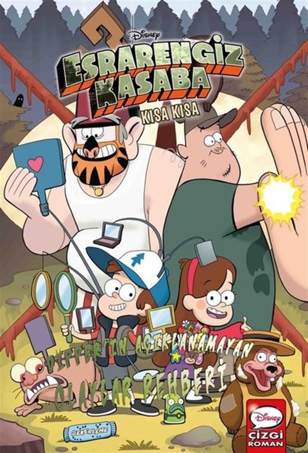 Alex HirschComic - BücherDisney Esrarengiz Kasaba - Kısa Kısa Dipper'in Açıklanamayan Olaylar Rehberi