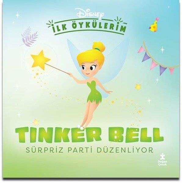 KolektifEgitim Etkinlik KitaplariDisney İlk Öykülerim - Tinker Bell Sürpriz Parti Düzenliyor