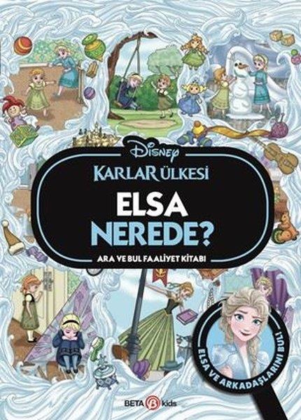 KolektifEgitim Etkinlik KitaplariDisney Karlar Ülkesi Elsa Nerede? Ara ve Bul Faaliyet Kitabı