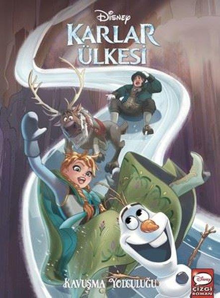 Joe CaramagnaÇocuk Gençlik RomanlarıDisney Karlar Ülkesi - Kavuşma Yolculuğu