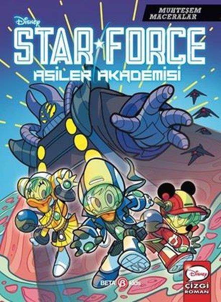 KolektifÇocuk Gençlik RomanlarıDisney Muhteşem Maceralar - Star Force Asiler Akademisi