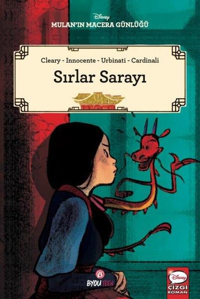 Rhona ClearyÇocuk Gençlik RomanlarıDisney Mulan'ın Macera Günlüğü - Sırlar Sarayı