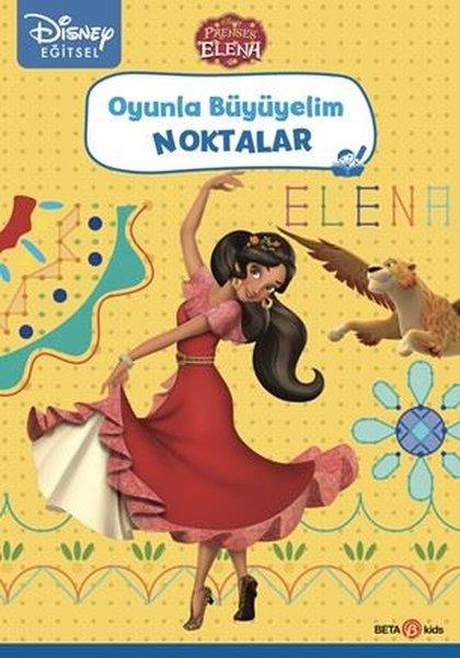 KolektifEgitim Etkinlik KitaplariDisney Prenses Elena - Oyunla Büyüyelim - Noktalar