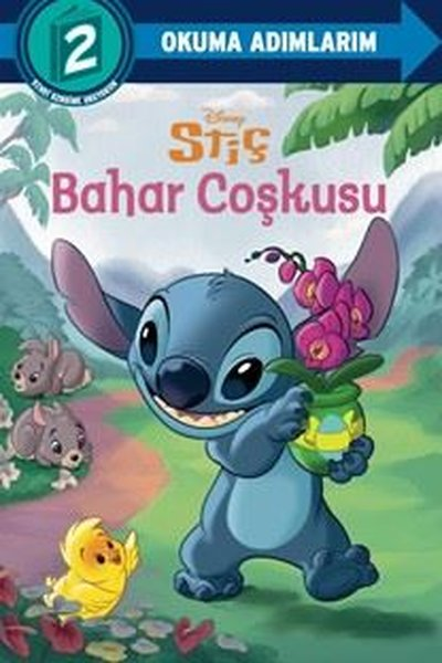 Virginia MurphyÇocuk Hikaye KitaplarıDisney Stiç - Bahar Coşkusu - Disney Okuma Adımlarım 2