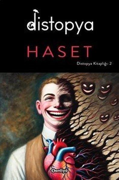 KolektifPsikoloji KitaplarıDistopya: Haset - Distopya Kitaplığı 2