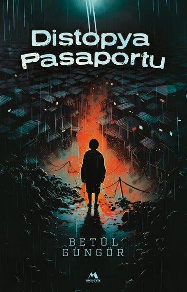 Betül GüngörSosyoloji KitaplarıDistopya Pasaportu