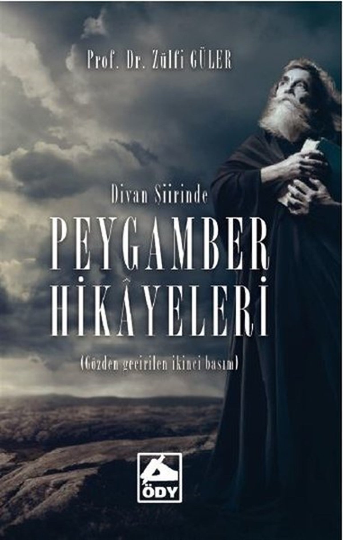 Zülfü GülerIslamische BücherDivan Şiirinde Peygamber Hikayeleri