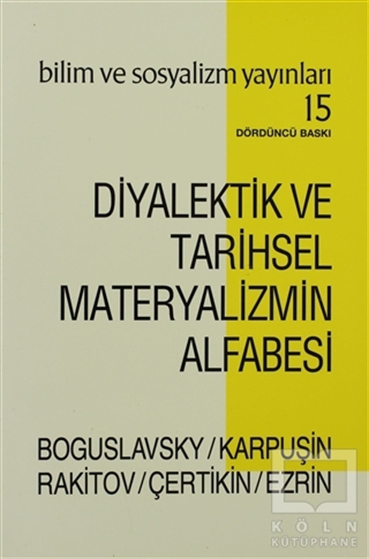 Diyalektik ve Tarihsel Materyalizmin Alfabesi