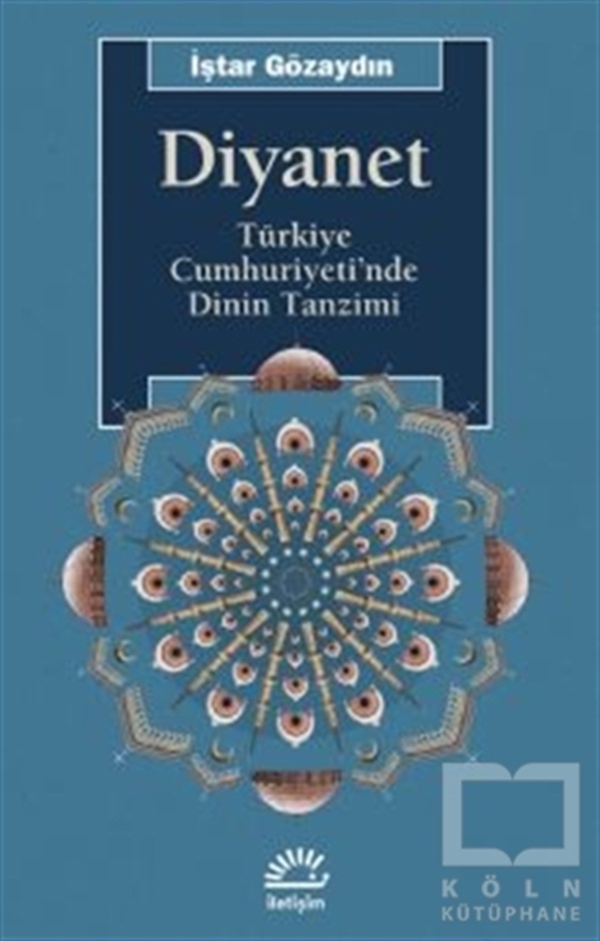 İştar GözaydınTürkiye Siyaseti ve Politikası KitaplarıDiyanet