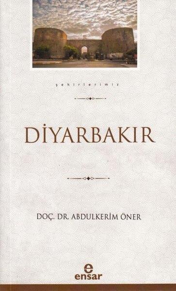 Abdulkerim Önerİslami KitaplarDiyarbakır - Şehirlerimiz 6
