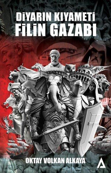 Oktay Volkan AlkayaTürkiye RomanDiyarın Kıyameti - Filin Gazabı