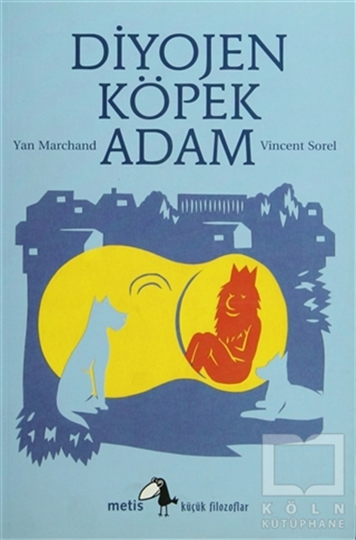 Diyojen: Köpek Adam
