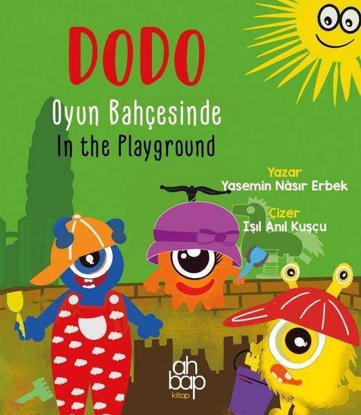 Yasemin Nasır ErbekEgitim Etkinlik KitaplariDodo Oyun Bahçesinde - In The Playground