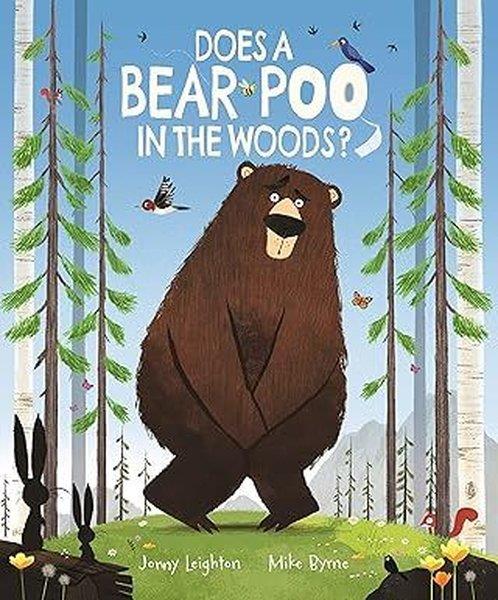 Mike ByrneChildrenDoes a Bear Poo in the Woods?