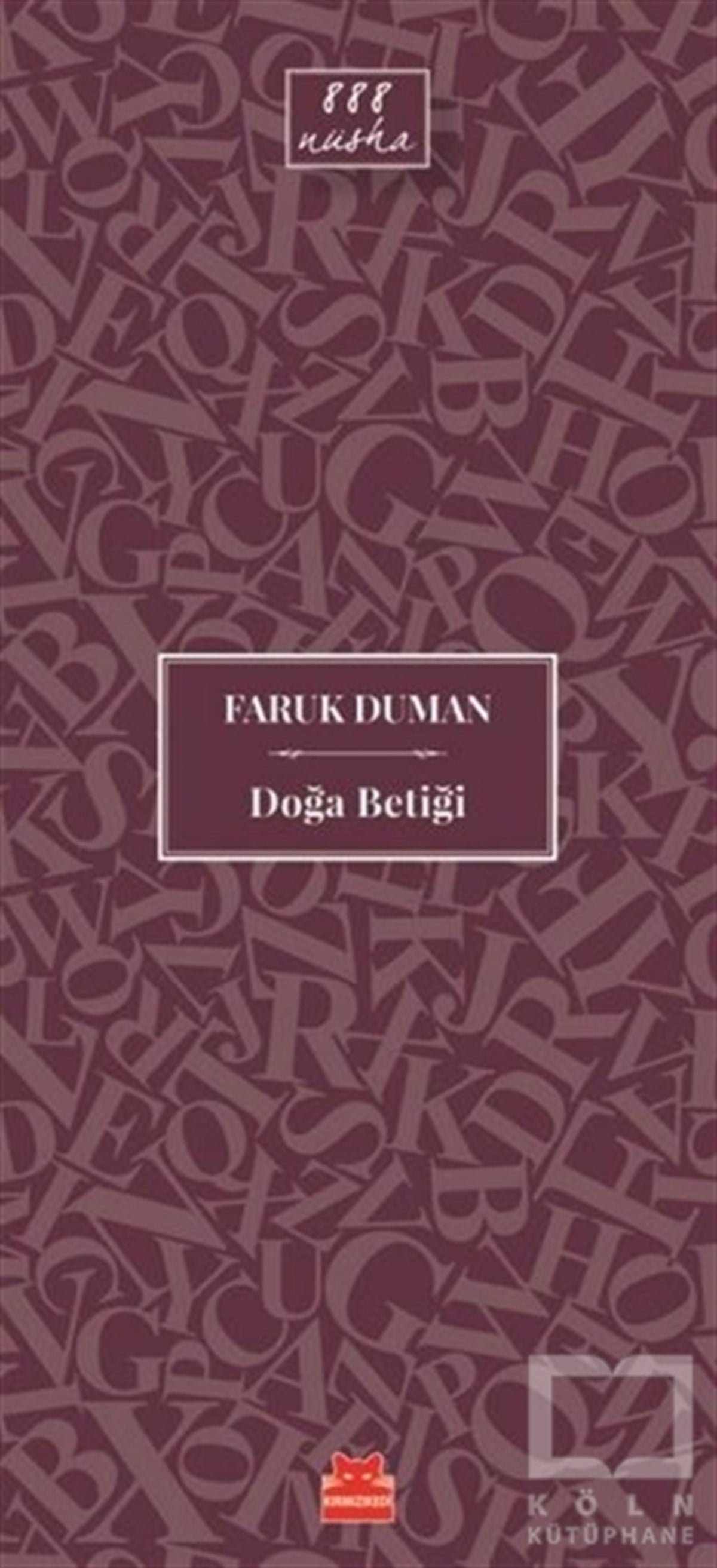 Faruk DumanÖyküDoğa Betiği