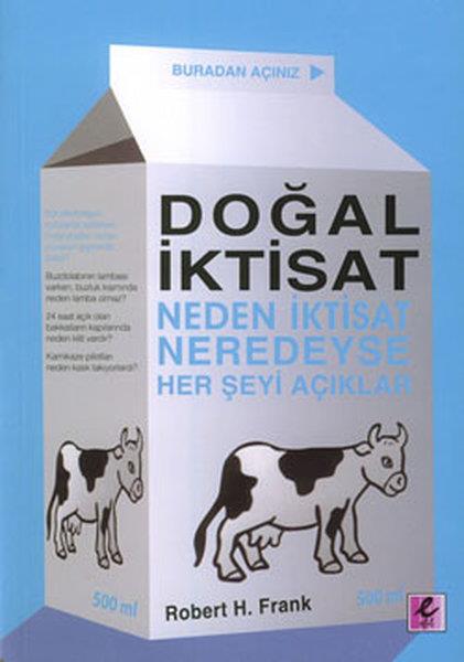 Robert H. FrankDiğerDoğal İktisat (Neden İktisat Neredeyse Her şeyi Açıklar)