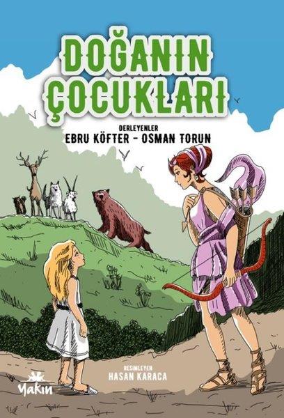 KolektifÇocuk Gençlik RomanlarıDoğanın Çocukları