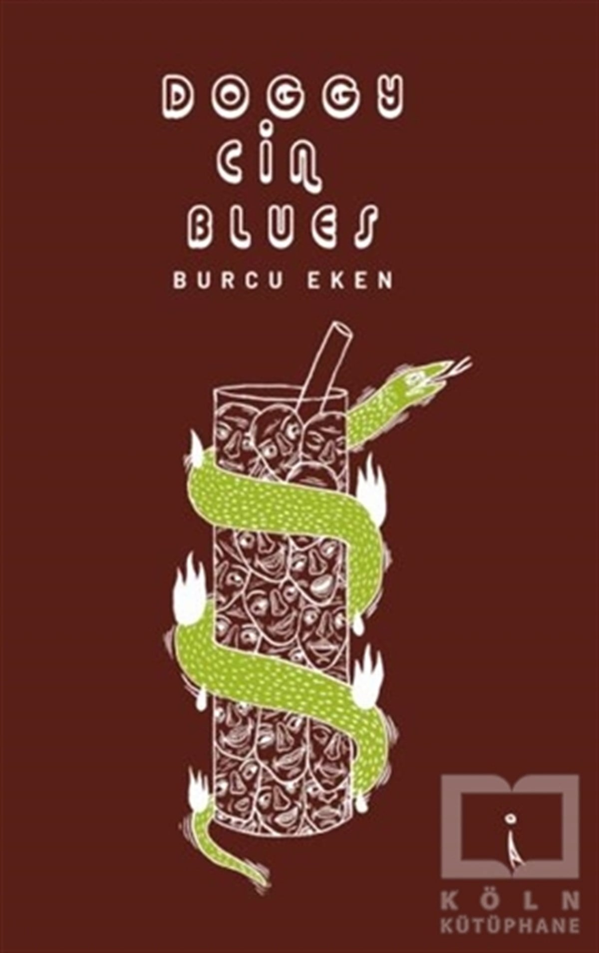 Burcu EkenDeneme KitaplarıDoggy Cin Blues