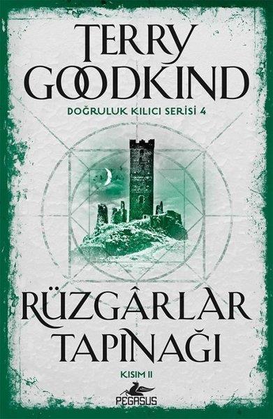 Terry GoodkindFantastik Kitaplar & Fantastik RomanlarDoğruluk Kılıcı Serisi 4: Rüzgarlar Tapınağı - Kısım 2
