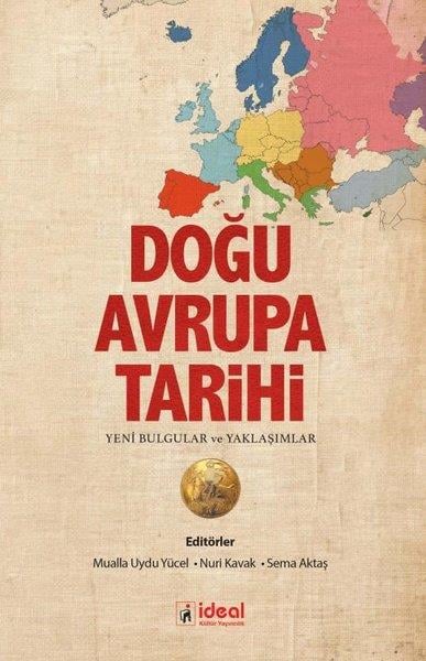 KolektifDünya TarihiDoğu Avrupa Tarihi - Yeni Bulgular ve Yaklaşımlar