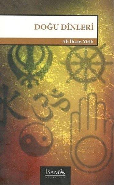 Ali İhsan YitikDinDoğu Dinleri
