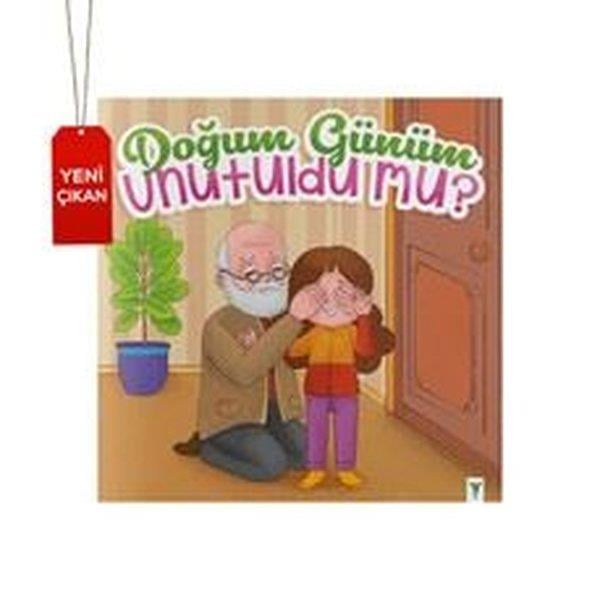 Doğukan İşlerEgitim Etkinlik KitaplariDoğum Günüm Unutuldu mu?