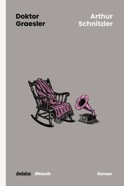 Arthur SchnitzlerDünya RomanDoktor Graesler