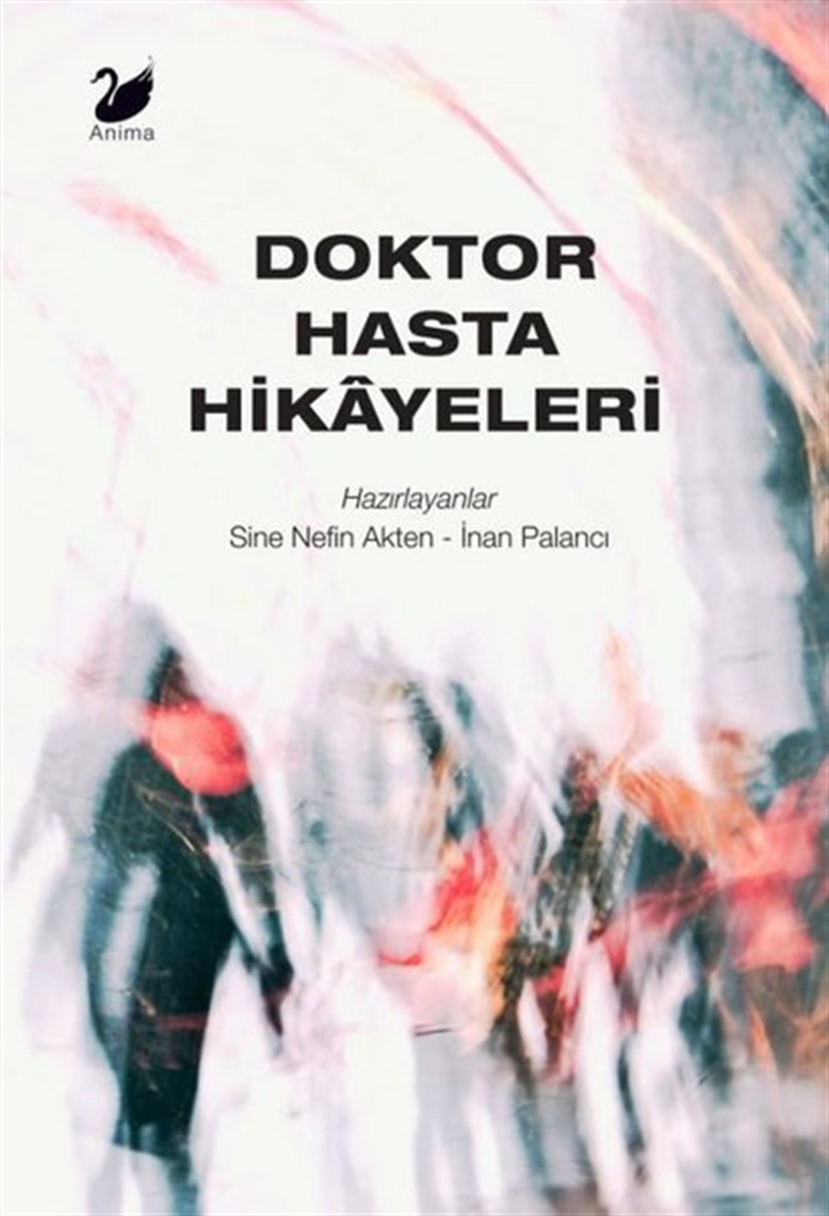 KolektifTürkiye RomanDoktor Hasta Hikayeleri