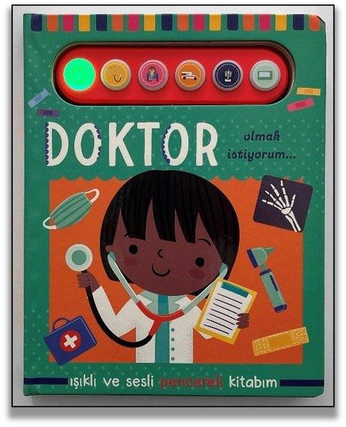 KolektifEgitim Etkinlik KitaplariDoktor Olmak İstiyorum Işıklı ve Sesli Pencereli Kitabım