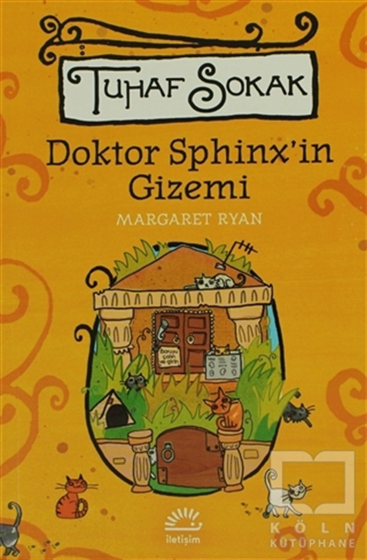 Doktor Sphinx’in Gizemi - Tuhaf Sokak