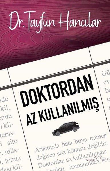Tayfun HancılarAnı & Mektup & Günlük KitaplarıDoktordan Az Kullanılmış