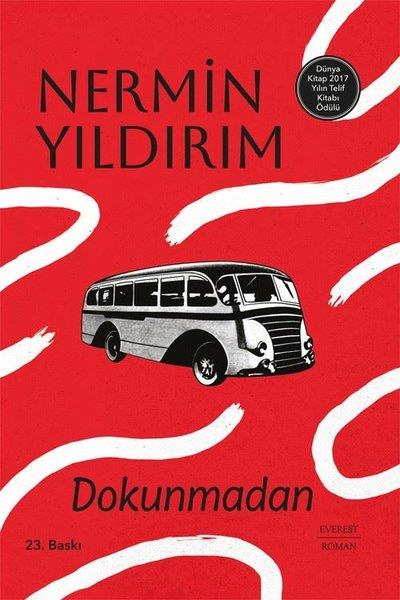 Nermin YıldırımTürk RomaniDokunmadan