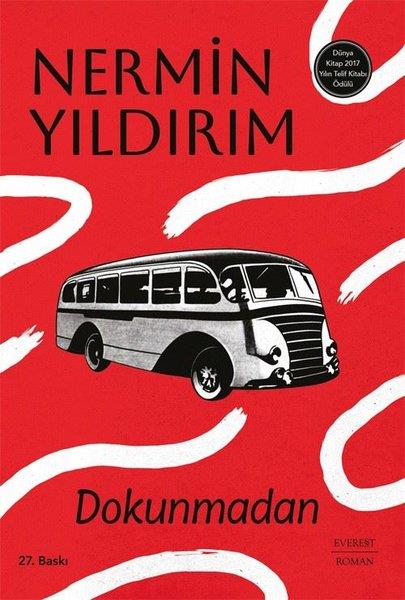 Nermin YıldırımTürk RomaniDokunmadan