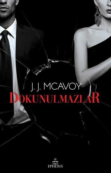 J. J. McavoyDünya RomanDokunulmazlar