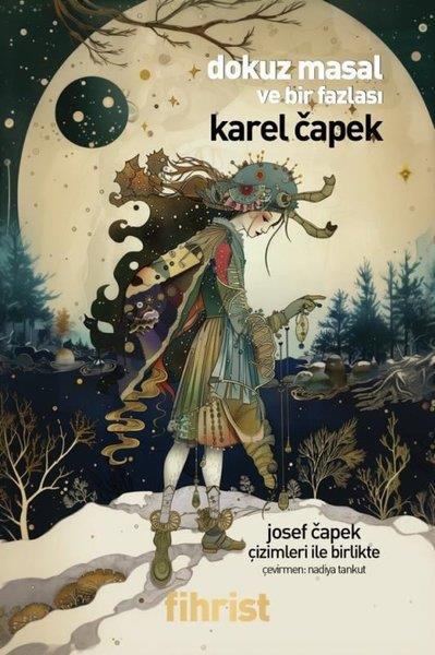 Karel CapekFantastik / Bilim KurguDokuz Masal ve Bir Fazlası