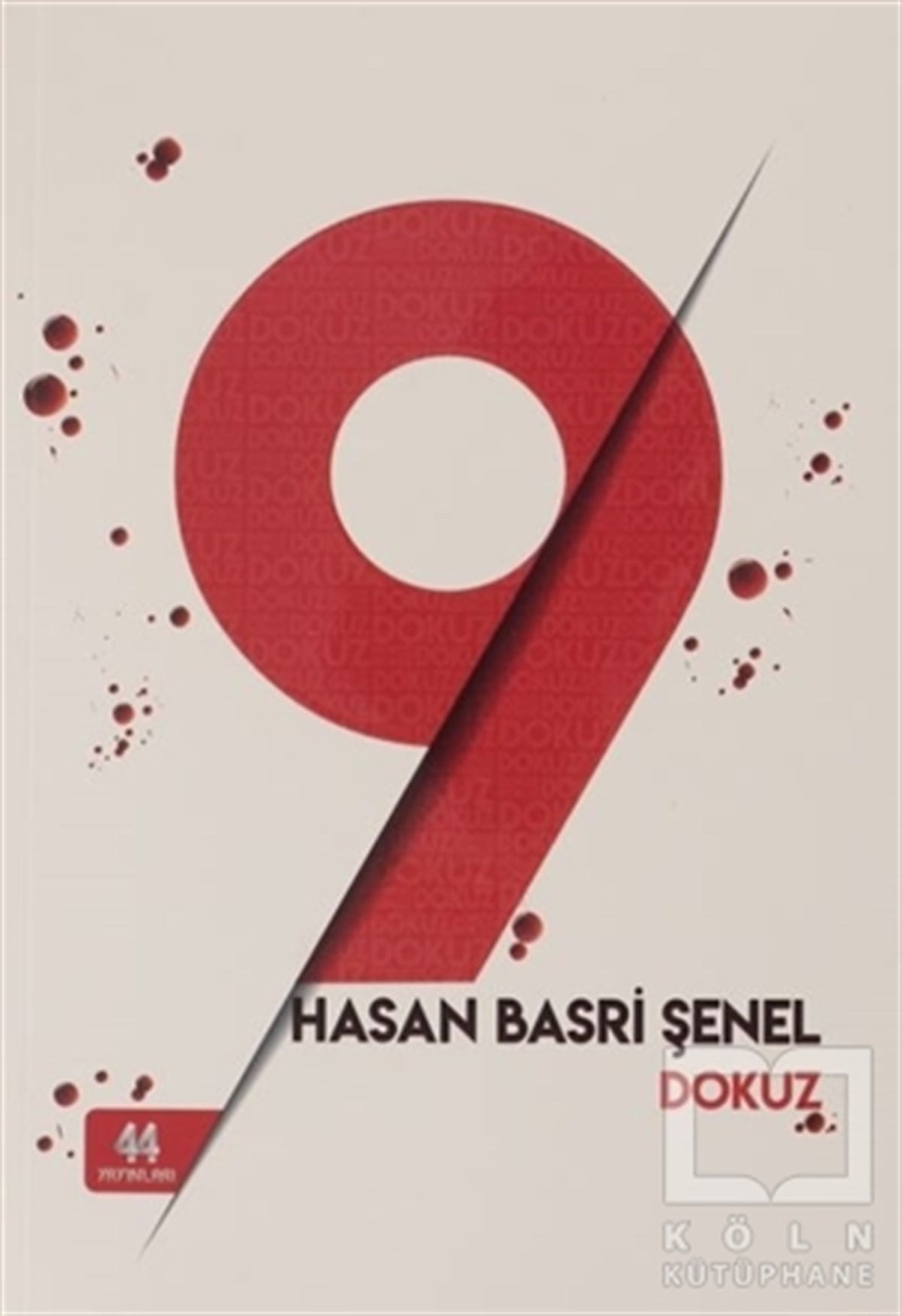 Hasan Basri ŞenelTürkçe RomanlarDokuz
